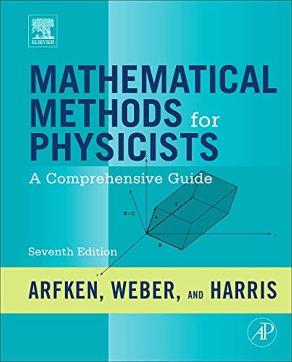 Mathematical Methods for Physicists Mathematical Methods for Physicists
