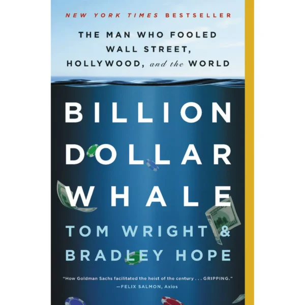 Billion-Dollar-Whale-The-Man-Who-Fooled-Wall-Street-Hollywood-and-the-World-Paperback-9780316436472_cb1c9577-8acc-4078-ad89-594478b339b5_1.e981a149e2e4f50cbe85eea1abc3186c