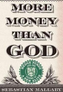 More Money Than God