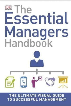 The Essential Manager's Handbook