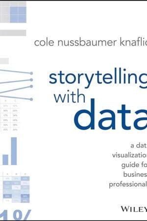 Storytelling with Data