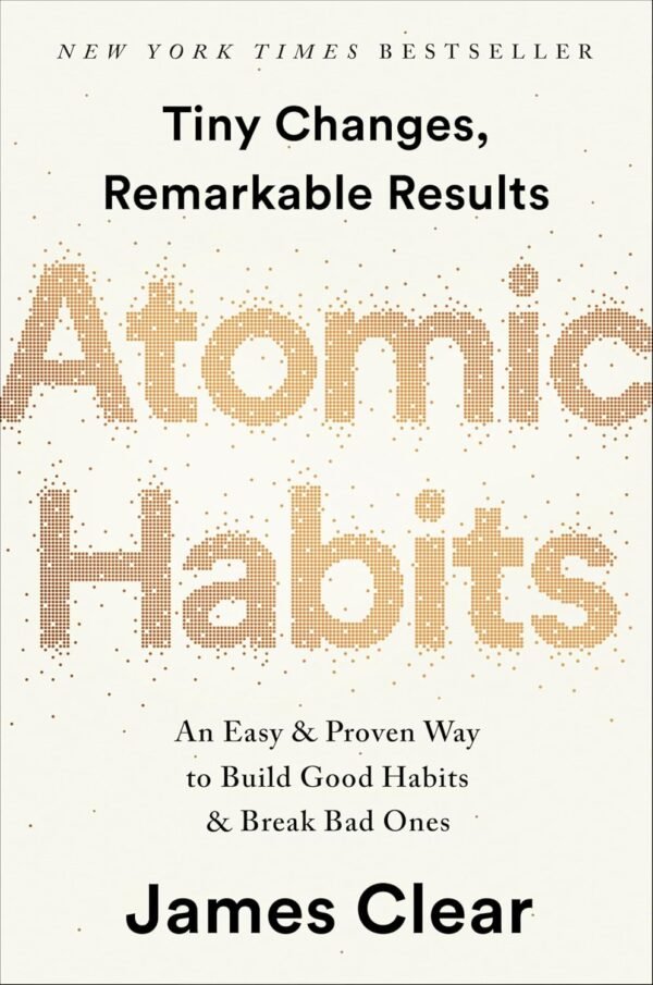 Atomic Habits Atomic Habits