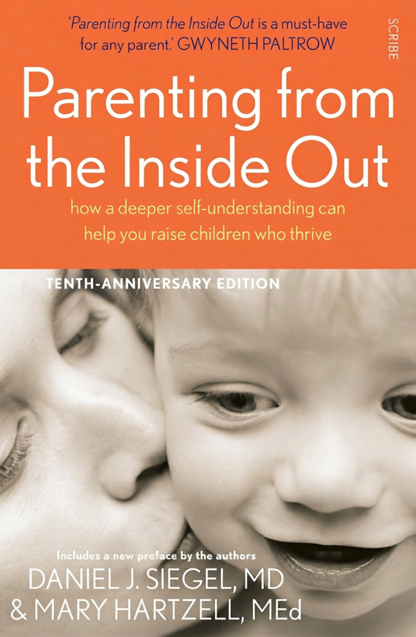 Parenting from the Inside Out