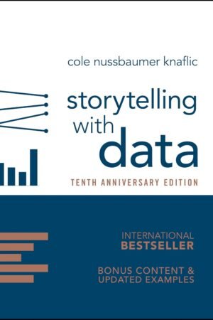 Storytelling with Data