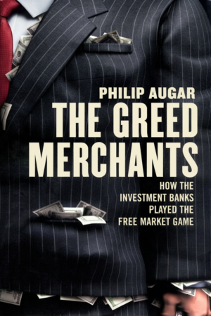 The Greed Merchants