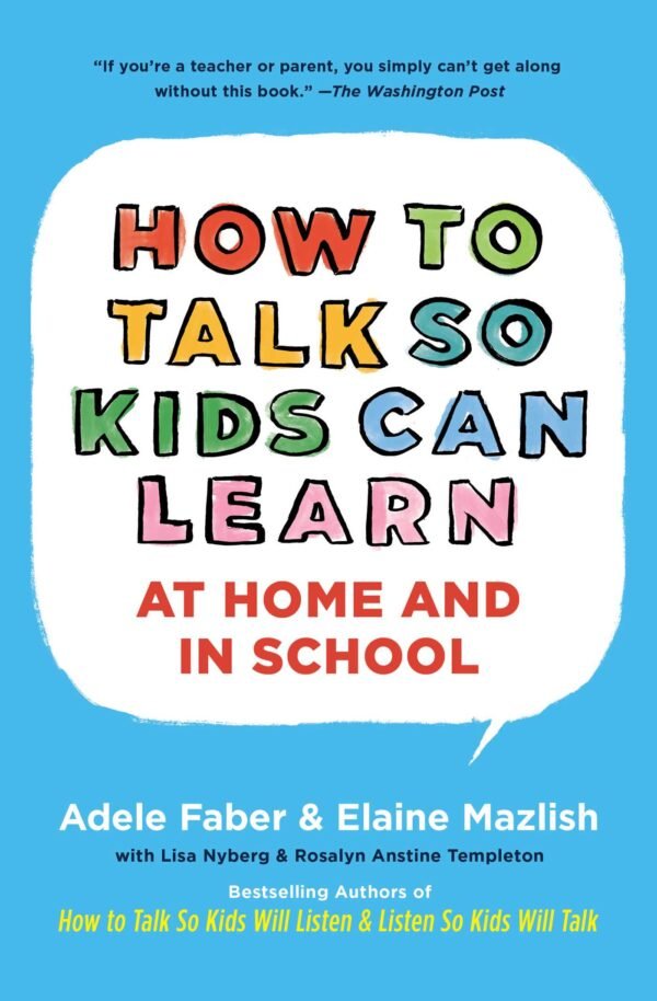 how-to-talk-so-kids-can-learn-9780684824727_hr how-to-talk-so-kids-can-learn-9780684824727_hr