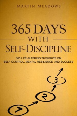 365 Days With Self-Discipline