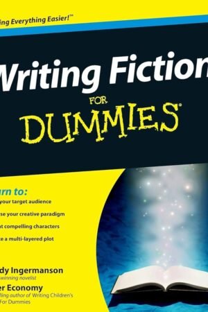 Writing Fiction for Dummies
