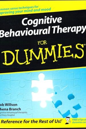 Cognitive Behavioural Therapy for Dummies