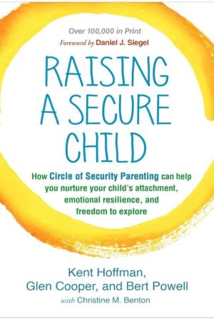 Raising a Secure Child