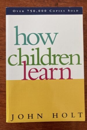How Children Learn