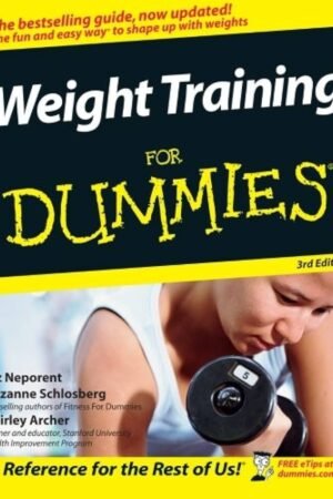 Weight Train for Dummies 3rd Edition