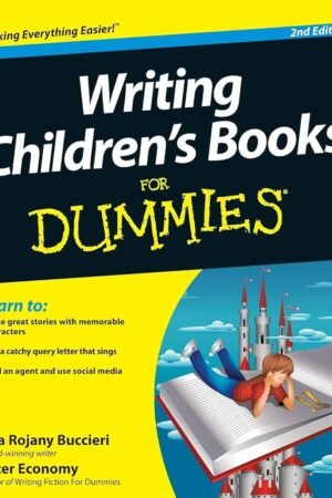 Writing Children's Books For Dummies