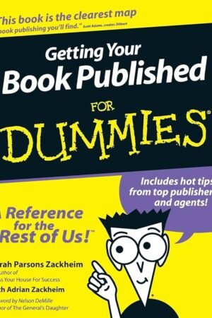 Getting Your Book Published For Dummies