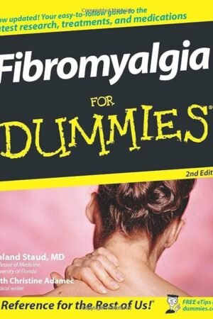 Fibromyalgia For Dummies
