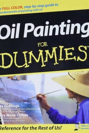 Oil Painting For Dummies