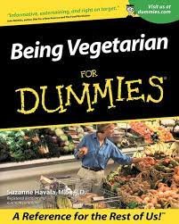 Being Vegetarian for Dummies