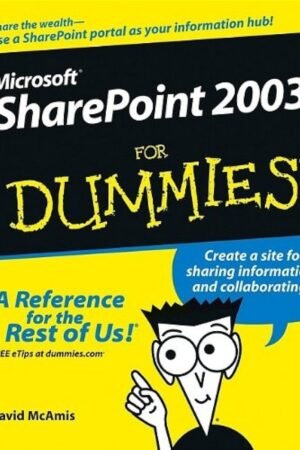 Microsoft SharePoint 2003 For Dummies