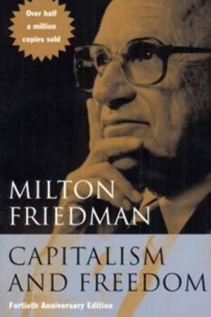 Capitalism and Freedom