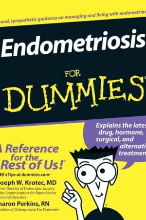 Endometriosis For Dummies