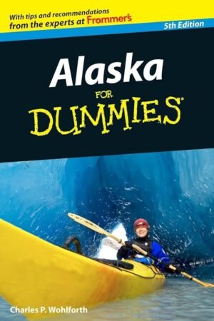 Alaska For Dummies