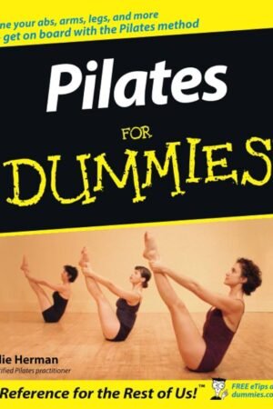 Pilates For Dummies