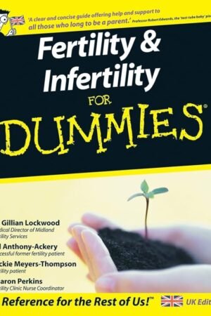 Fertility and Infertility For Dummies