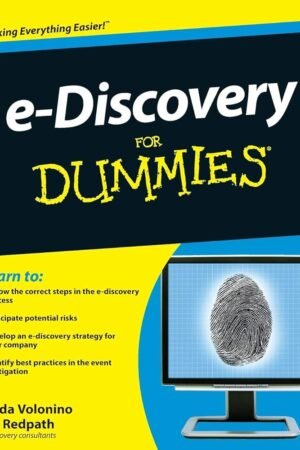 E-Discovery for Dummies