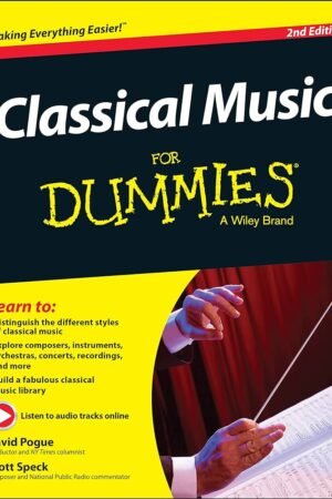 Classical Music For Dummies