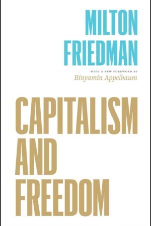 Capitalism and Freedom