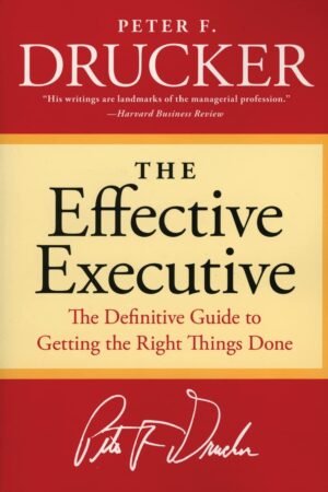 The Effective Executive