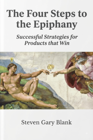 The Four Steps to the Epiphany