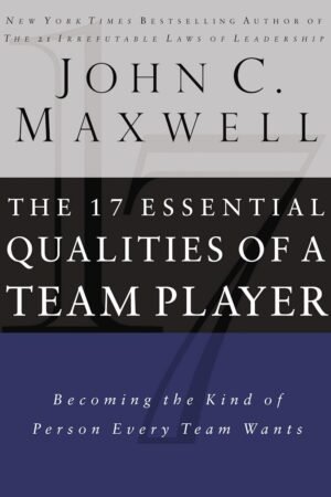 17 Essential Qualities of a Team Player