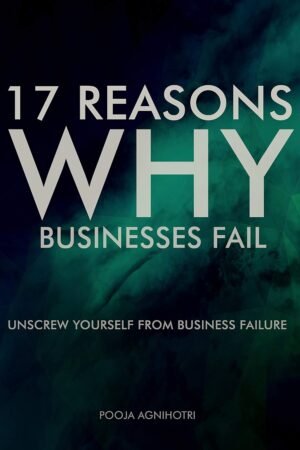 17 Reasons Why Businesses Fail