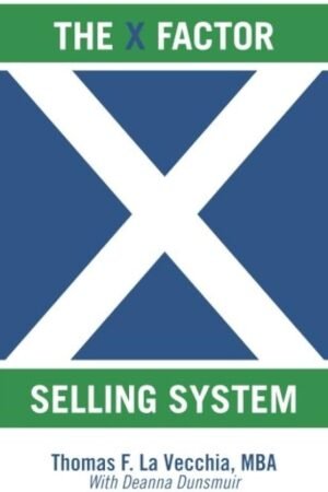 The X Factor Selling System