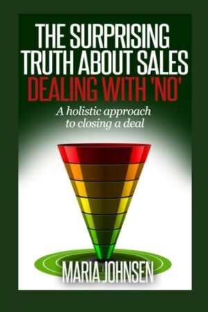 The Surprising Truth About Sales