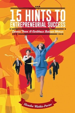 15 Hints to Entrepreneurial Success