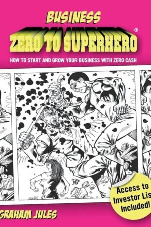 Business Zero To Superhero