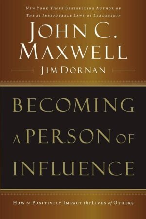 Becoming a Person of Influence