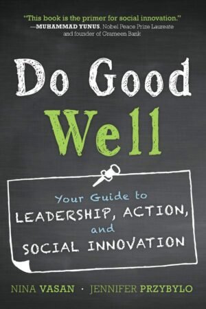 Do Good Well