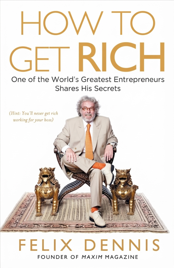 How To Get Rich How To Get Rich