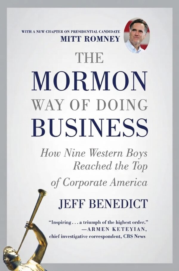 The Mormon Way of Doing Business