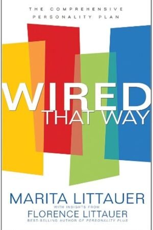 Wired That Way