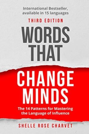 Words that Change Minds