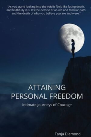 Attaining Personal Freedom