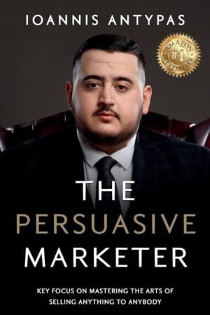 The Persuasive Marketer