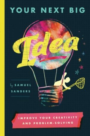 Your Next Big Idea