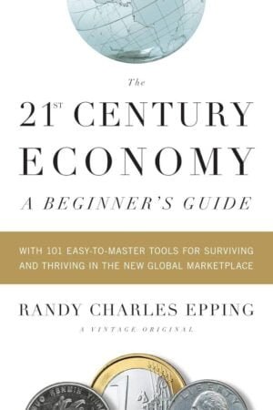 The 21st Century Economy