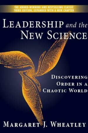 Leadership and the New Science