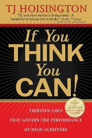 If You Think You Can!